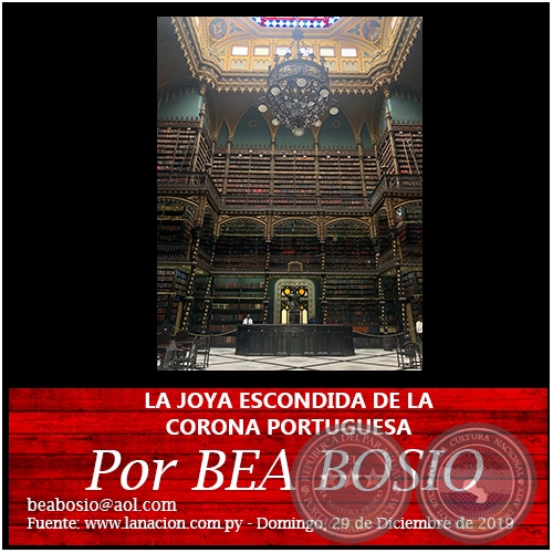 LA JOYA ESCONDIDA DE LA CORONA PORTUGUESA - Por BEA BOSIO - Domingo, 29 de Diciembre de 2019